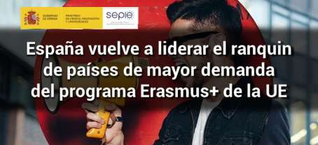España vuelve a liderar el ranking de países de mayor demanda del programa Erasmus+ de la UE.