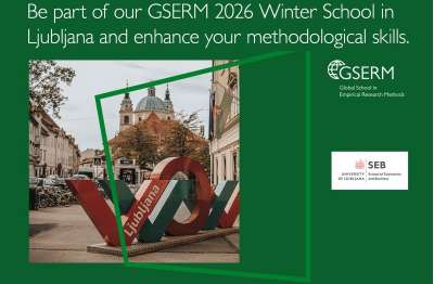 Winter School: GSERM - Global School in Empirical Research Methods at School of Economics and Business, University of Ljubljana, 12 – 16 January 2026.