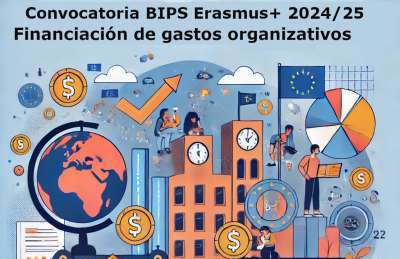 Convocatoria e Financiación para Programas BIPs Erasmus+ 2024/25. Solicitudes hasta el 28-2-2025.