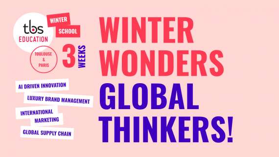 Winter School Programme at  TBS Education, Paris: January 4 - 14, 2026  and Toulouse: January 14 – 24, 2026.